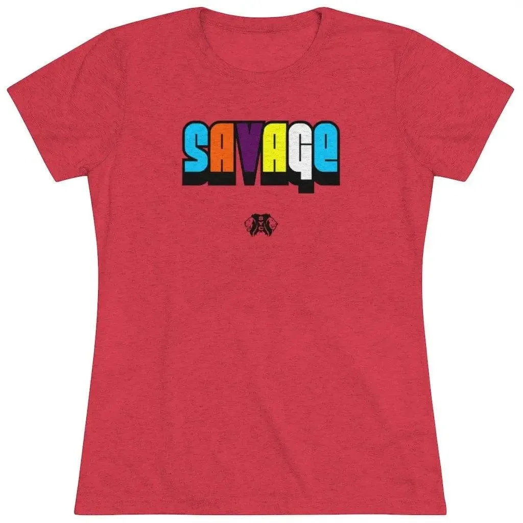 Savage- Women's Triblend Tee