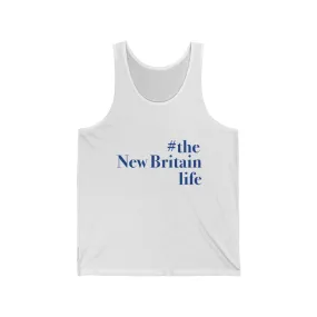 #thenewbritainlife Unisex Jersey Tank